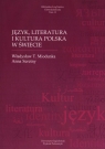 Język, literatura i kultura polska w świecie