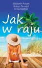 Jak w raju - Elizabeth Power, Anne Mather, Robyn Donald