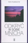 Odkryć w sobie mnicha Pielgrzymując na gór Athos Nussbaumer Heinz