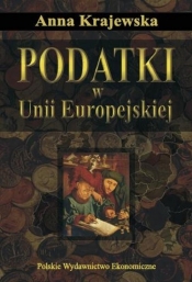 Podatki w Unii Europejskiej - Anna Krajewska