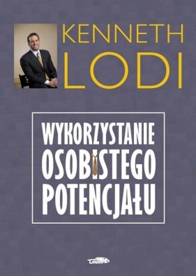 Wykorzystanie osobistego potencjału - Kenneth Lodi