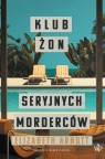 Klub żon seryjnych morderców Elizabeth Arnott
