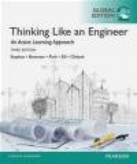 Thinking Like an Engineer, Global Edition - Elizabeth Stephan, William Park, Benjamin Sill