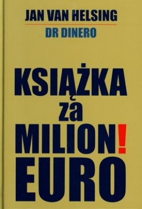 KSIĄŻKA ZA MILION EURO TW - JAN VAN HELSING