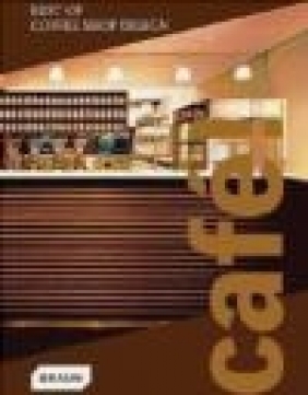 Cafe Best of Coffee Shop Design Braun