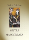 Mistrz i Małgorzata wydanie ilustrowane Michaił Bułhakow
