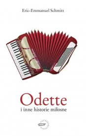 Odette i inne historie miłosne - Éric-Emmanuel Schmitt