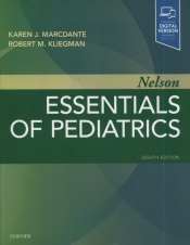 Nelson Essentials of Pediatrics 8th Edition - Marcdante Karen, Kliegman Robert M.