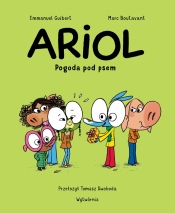 Ariol. Tom 11. Pogoda pod psem - Emmanuel Guibert, Marc Boutavant