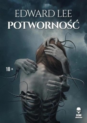 Potworność - Edward Lee