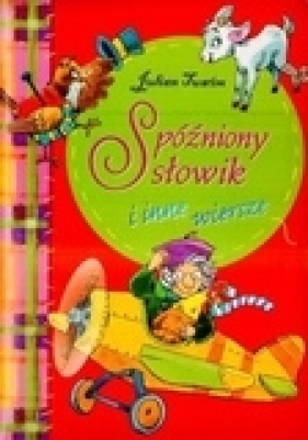 Spóźniony słowik i inne wiersze - Julian Tuwim