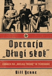 Operacja Długi Skok - Bill Yenne