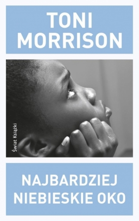 Najbardziej niebieskie oko - Morrison Toni