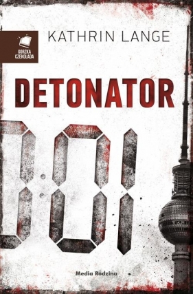 Detonator - Lange Kathrin