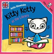Kitty Kotty at the Library - Głowińska Anita