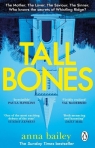 Tall Bones Bailey Anna