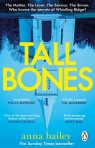 Tall Bones Anna Bailey