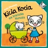 Kicia Kocia ma braciszka Nunusia Anita Głowińska