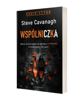 Eddie Flynn. Wspólniczka. Tom 7 - Steve Cavanagh