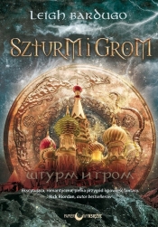 Trylogia Grisza Tom 2 Szturm i grom - Leigh Bardugo