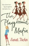 The Playground Mafia