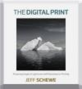 The Digital Print Jeff Schewe