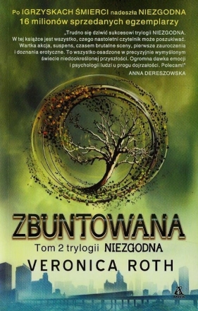 Zbuntowana Tom 2 - Veronica Roth