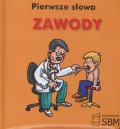 Pierwsze słowa Zawody