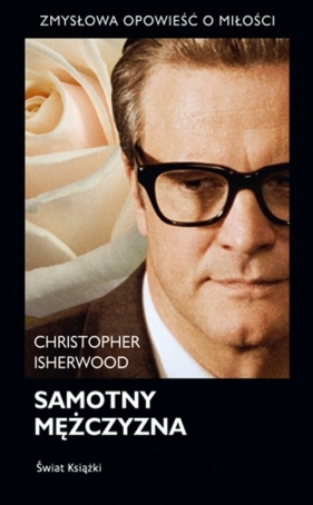 Samotny mężczyzna - Isherwood Christopher<br />