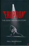 Eruption: The Eddie Van Halen Story Brannigan Paul