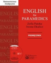 English for Paramedics Podręcznik z płytą CD - Okulicz Iwona, Patoka Zofia