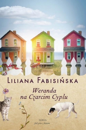 Jak pies z kotem Tom 2 Weranda na Czarcim Cyplu - Liliana Fabisińska