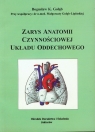 Zarys anatomii czynnościowej układu oddechowego  Gołąb Bogusław K.