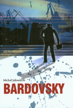 Bardovsky - Jałowiecki Michał