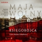 Księgobójca (Audiobook) - Maja Wolny