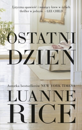 Ostatni dzień - Luanne Rice