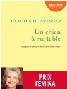 Chien a ma table audiobook Claudie Hunzinger