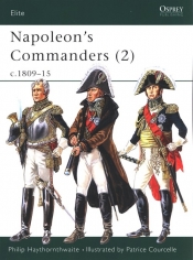 Napoleon's Commanders (2) - Haythornthwaite Philip