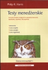 Testy menedżerskie