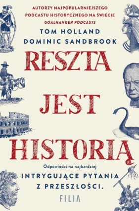 Reszta jest historią - Tom Holland, Dominic Sandbrook