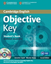 Objective Key Student's Book without answers + Practice tests booklet + CD - Capel Annette, Sharp Wendy