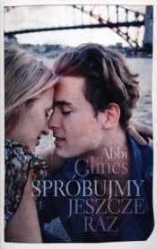 SPRÓBUJMY JESZCZE RAZ WYD. KIESZONKOWE - Abbi Glines, Abbi Glines