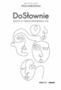 DoSłownie. Rzecz o porozumiewaniu się - Magdalena Trus-Urbańska