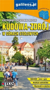 Przewodnik - Kudowa-Zdrój w Górach Stołowych - Opracowanie zbiorowe