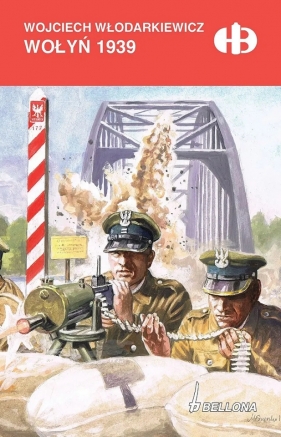 Wołyń 1939 - Wojciech Włodarkiewicz