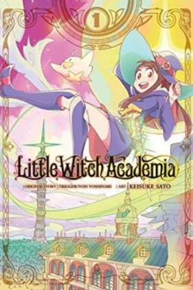Little Witch Academia, Vol. 1 (manga) - Yoh Yoshinari