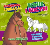 Kolorowa edukacja Konie i kucyki - Mrowiec Justyna