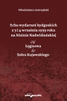 Echa wydarzeń bydgoskich z 3 i 4 września 1939 roku na Nizinie Jastrzębski Włodzimierz