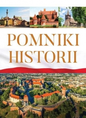 Pomniki historii - Monika Karolczuk