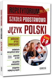 Repetytorium - szkoła podstawowa. Język polski, kl. 7-8 - Zespół redakcyjny Wydawnictwa GREG